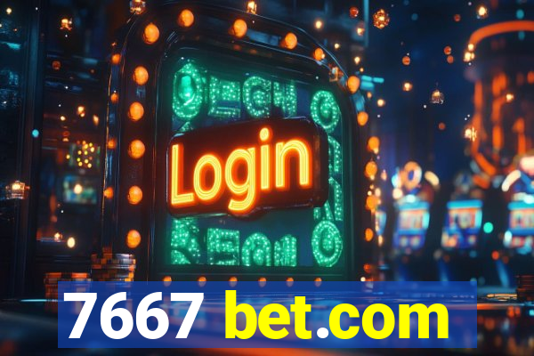 7667 bet.com